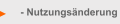    - Nutzungsänderung